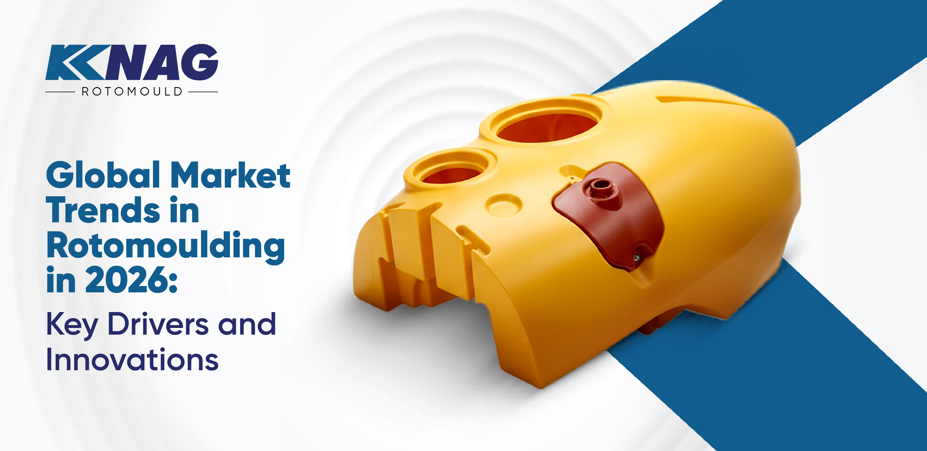 Global Market Trends in Rotomoulding