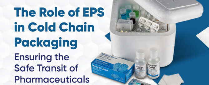 The Role of EPS in Cold Chain Packaging