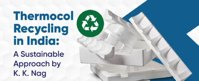 Thermocol Recycling